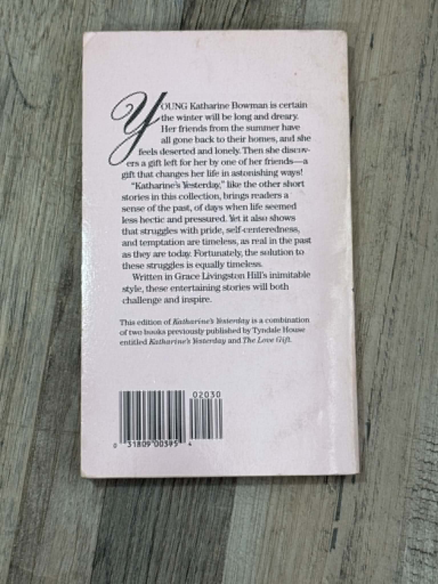 Grace Livingston Hill Katharine's Yesterday Paperback - Thumbnail 3
