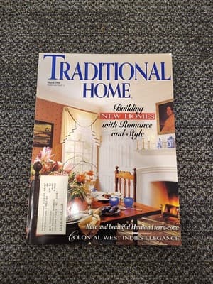 TRADITIONAL HOME MAGAZINE March 1994 Building New Homes With Romance And Style