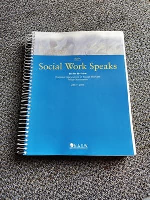 SOCIAL WORK SPEAKS: NATIONAL ASSOCIATION OF SOCIAL WORKERS By Not Available *VG*
