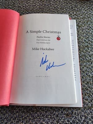Like New Signed 2009 Hardcover "A Simple Christmas" by Mike Huckabee - Thumbnail 6