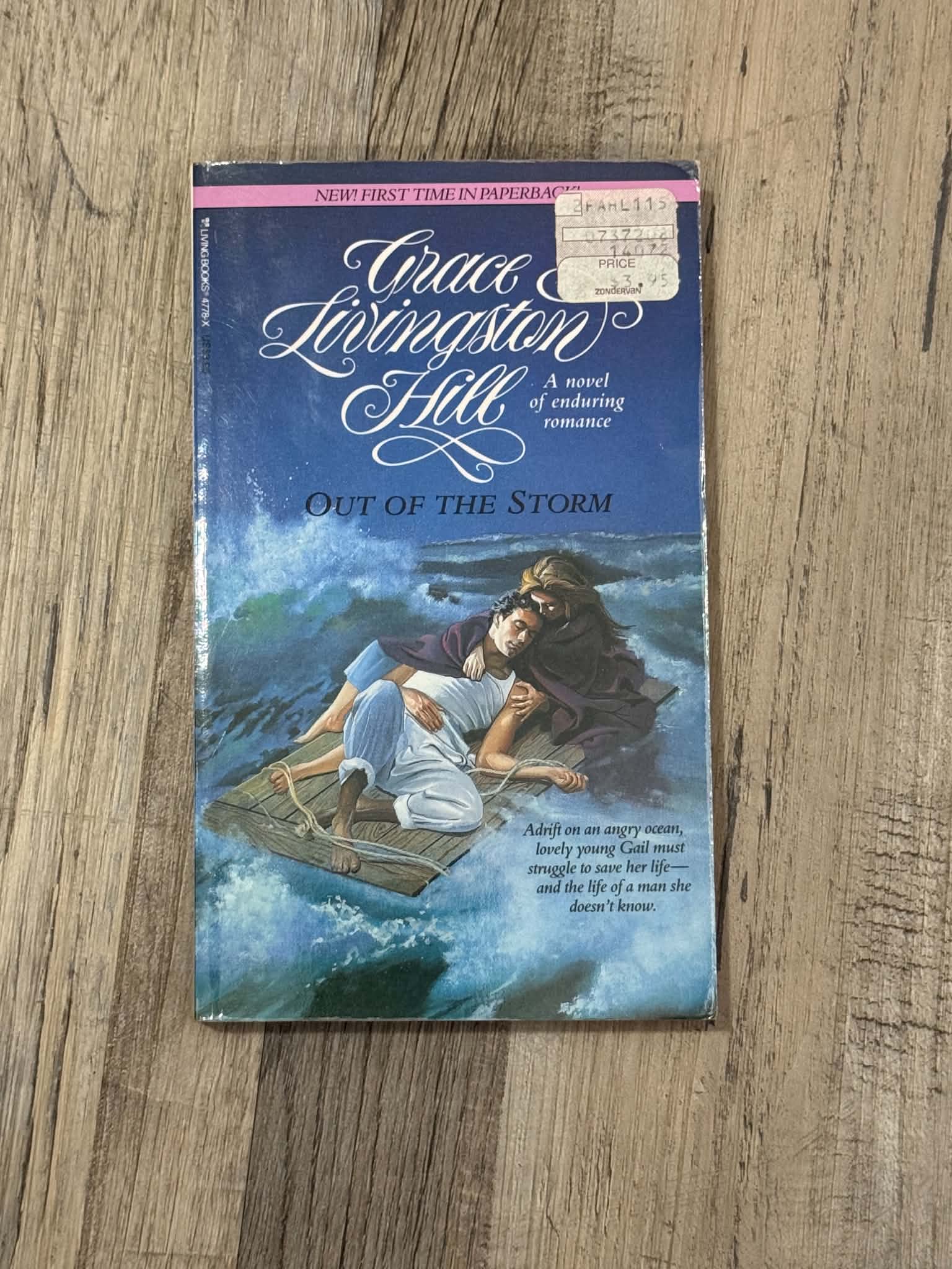 Out of the Storm by Grace Livingston Hill Paperback