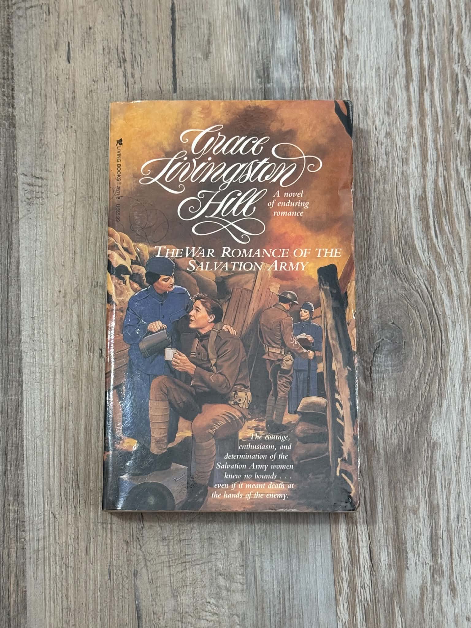 The War Romance of the Salvation Army by Grace Livingston Hill