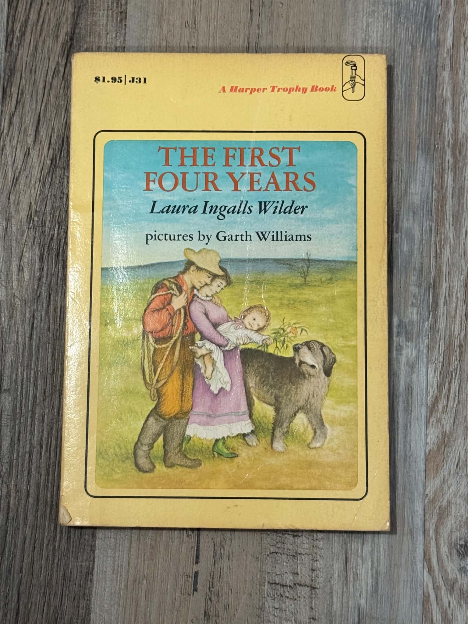 The First Four Years by Laura Ingalls Wilder, Harper Trophy Book