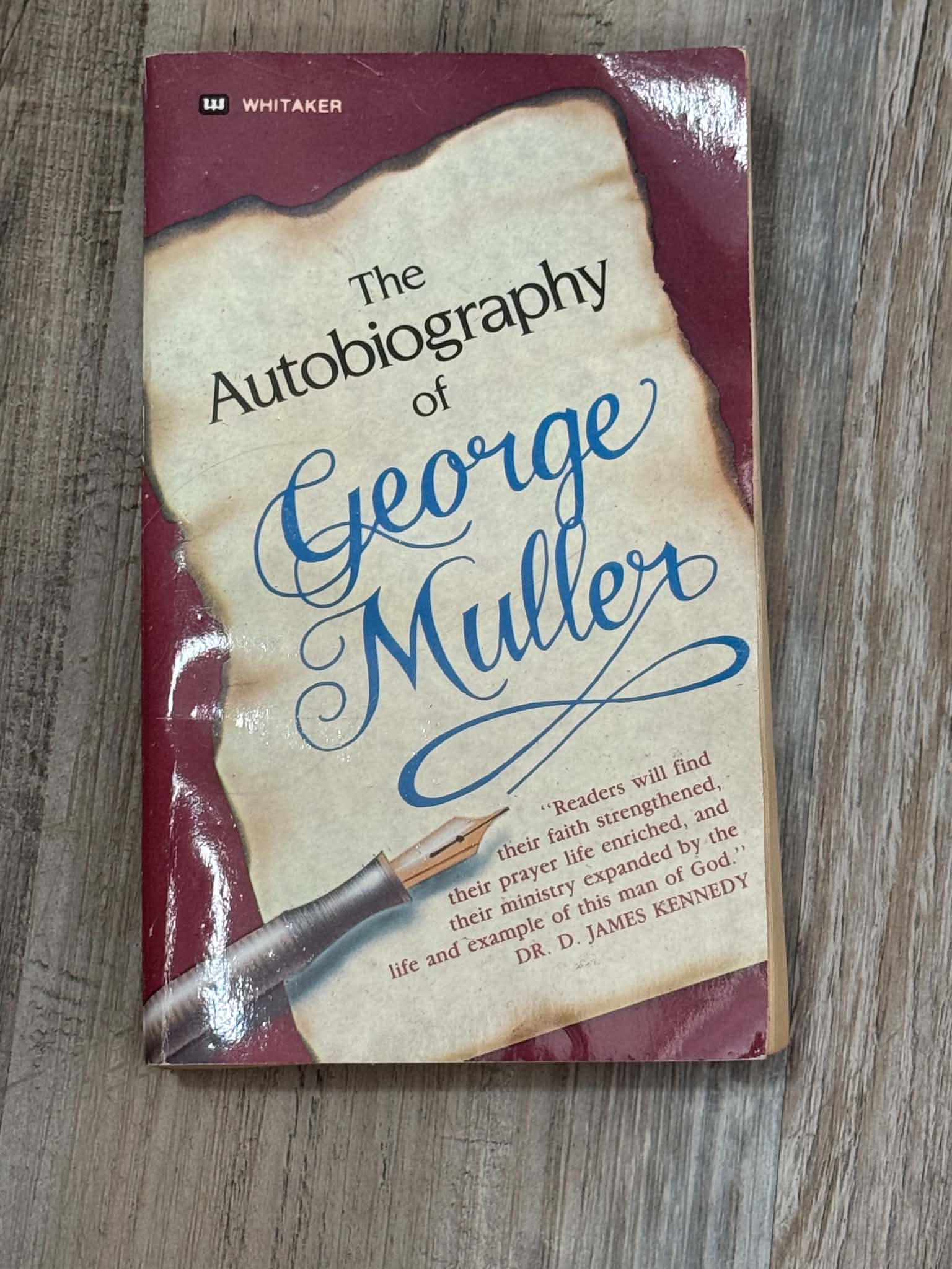 The Autobiography of George Muller by Whitaker House
