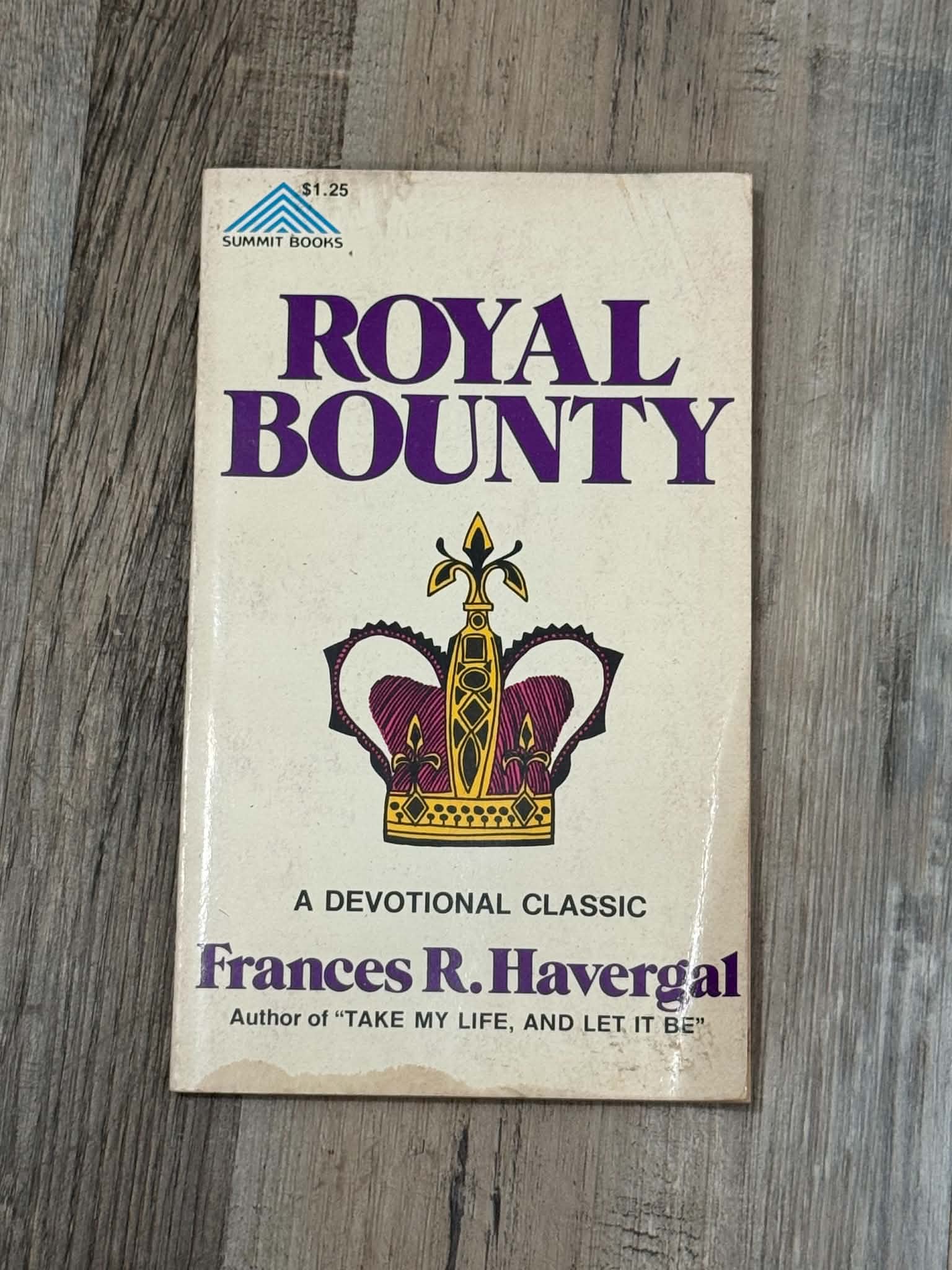 Royal Bounty by Frances R. Havergal Devotional Book