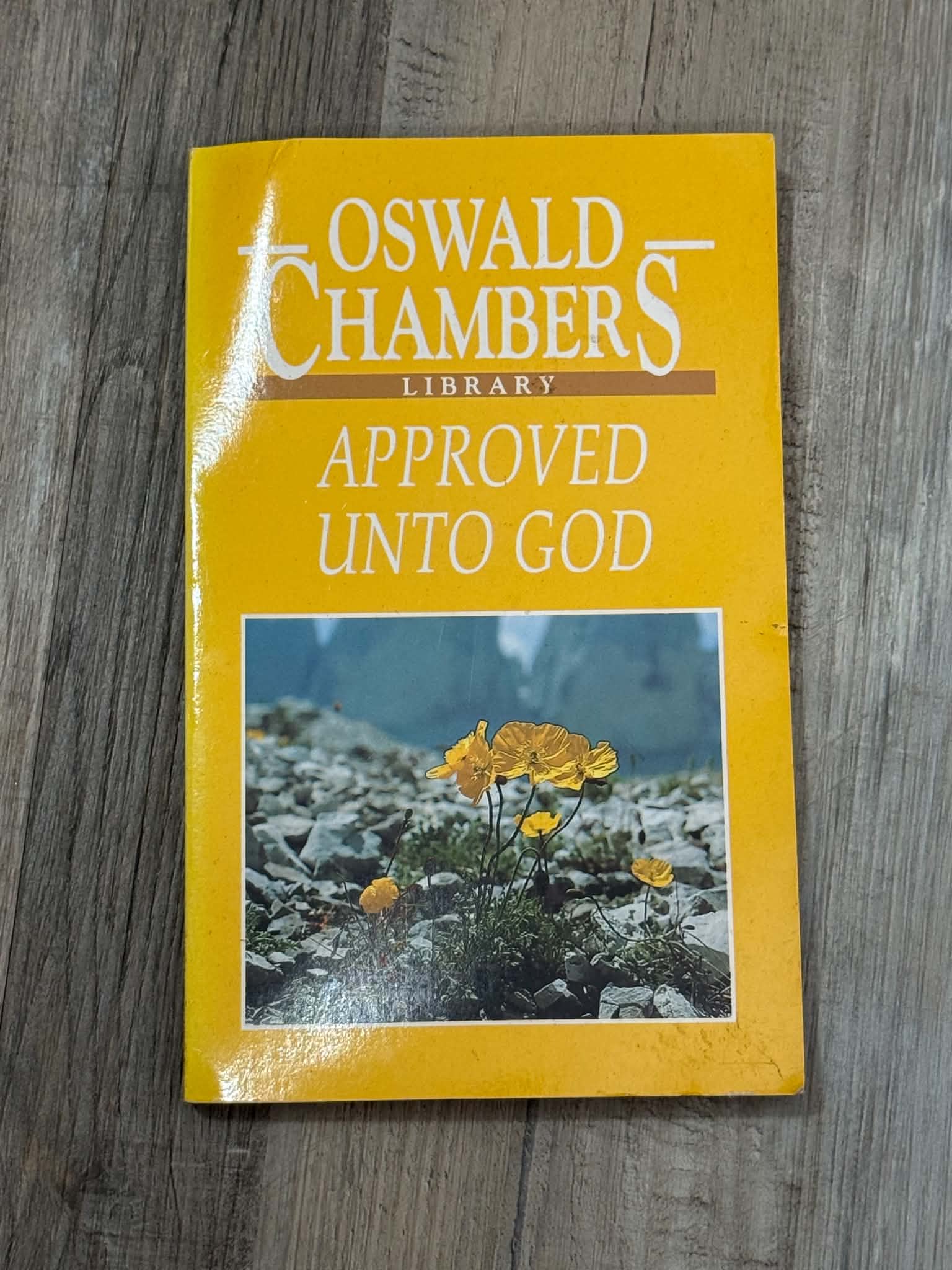 Approved Unto God by Oswald Chambers Library