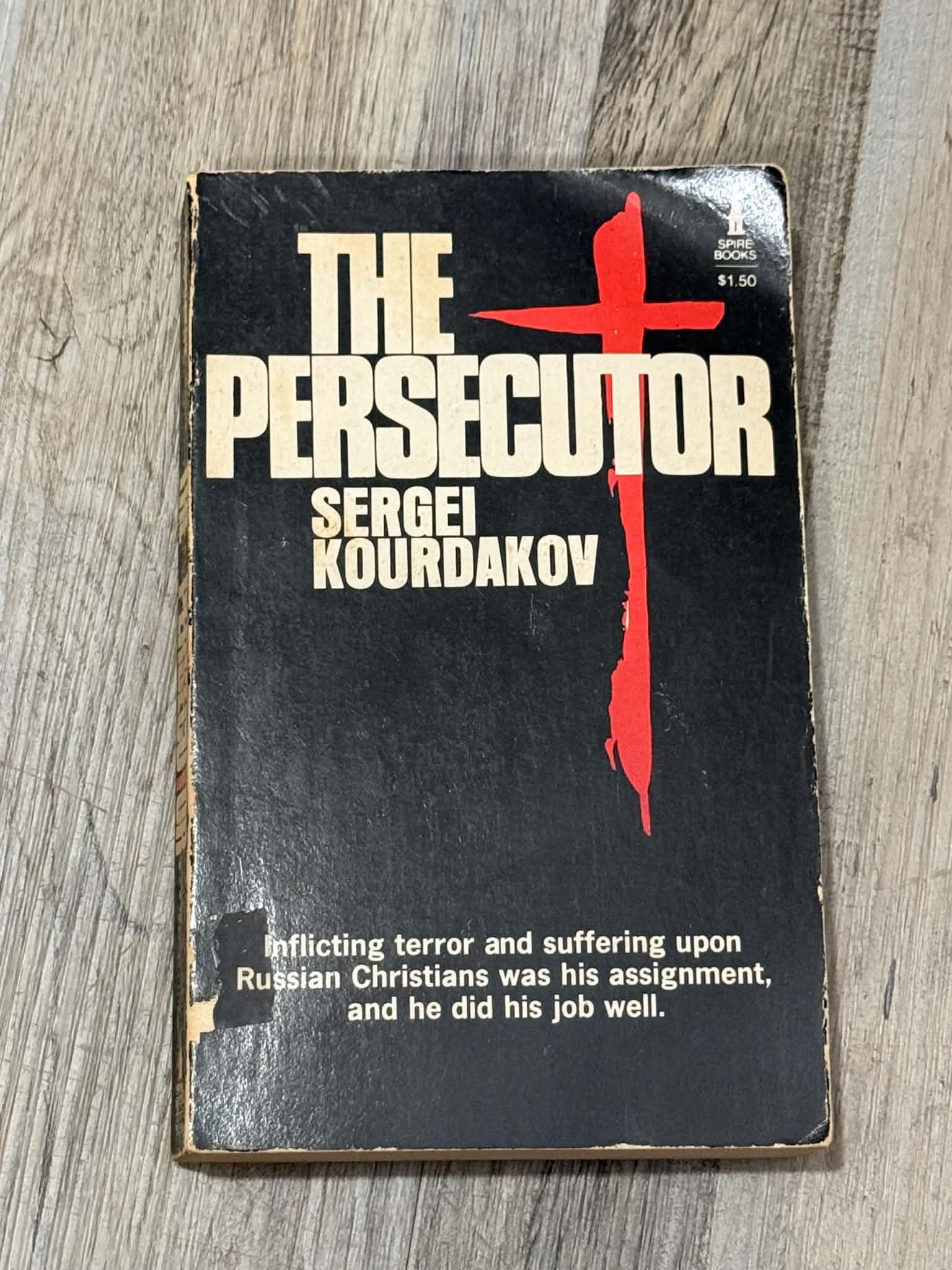 The Persecutor by Sergei Kourdakov