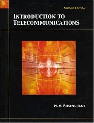 Introduction to Telecommunications, Second Edition by M.A. Rosengrant - Thumbnail 8