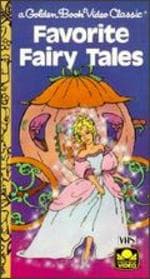 Favorite Fairy Tales [VHS]