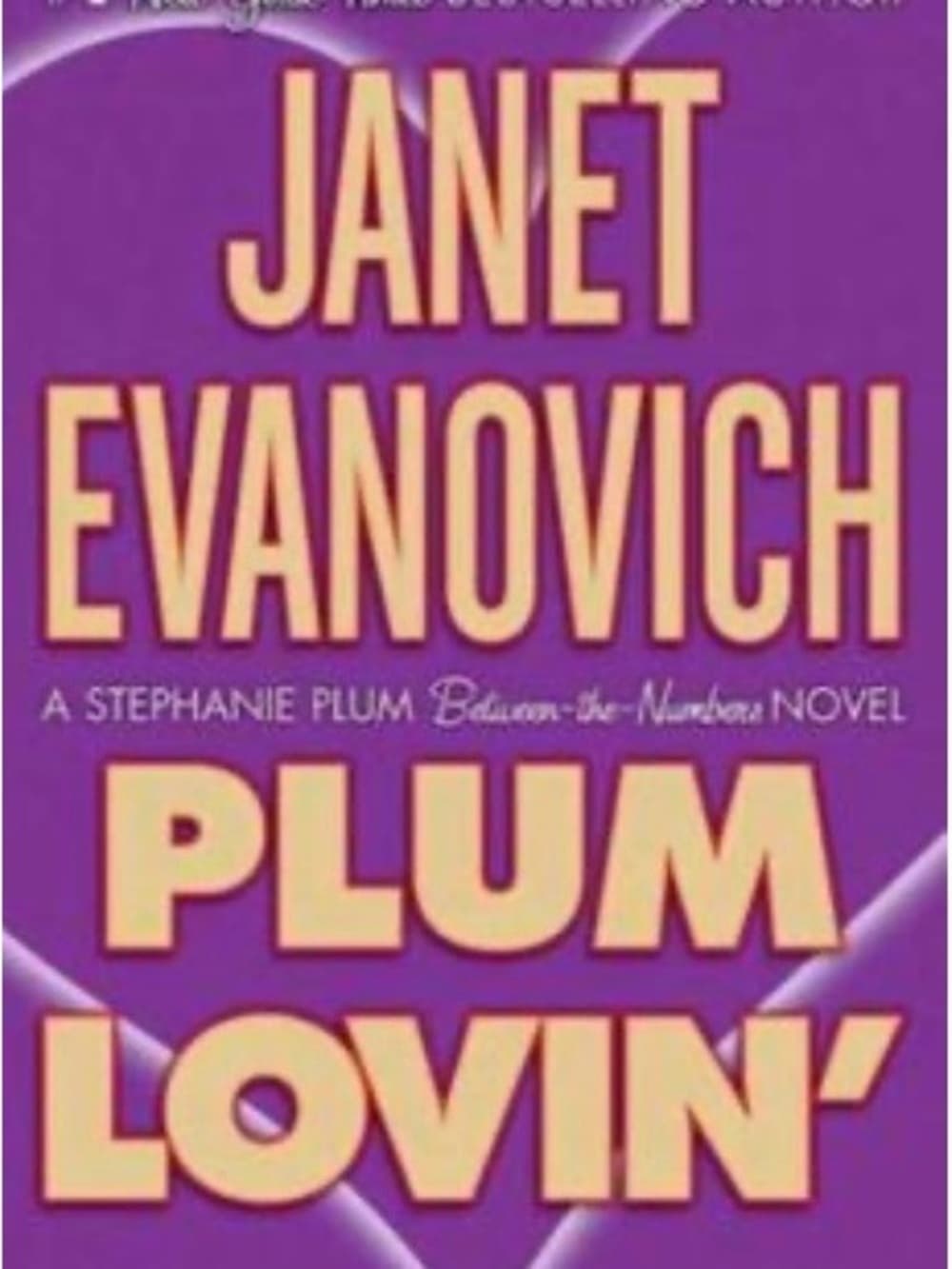 ★ Plum Lovin’ by Janet Evanovich Paperback Romantic Comedy Novel