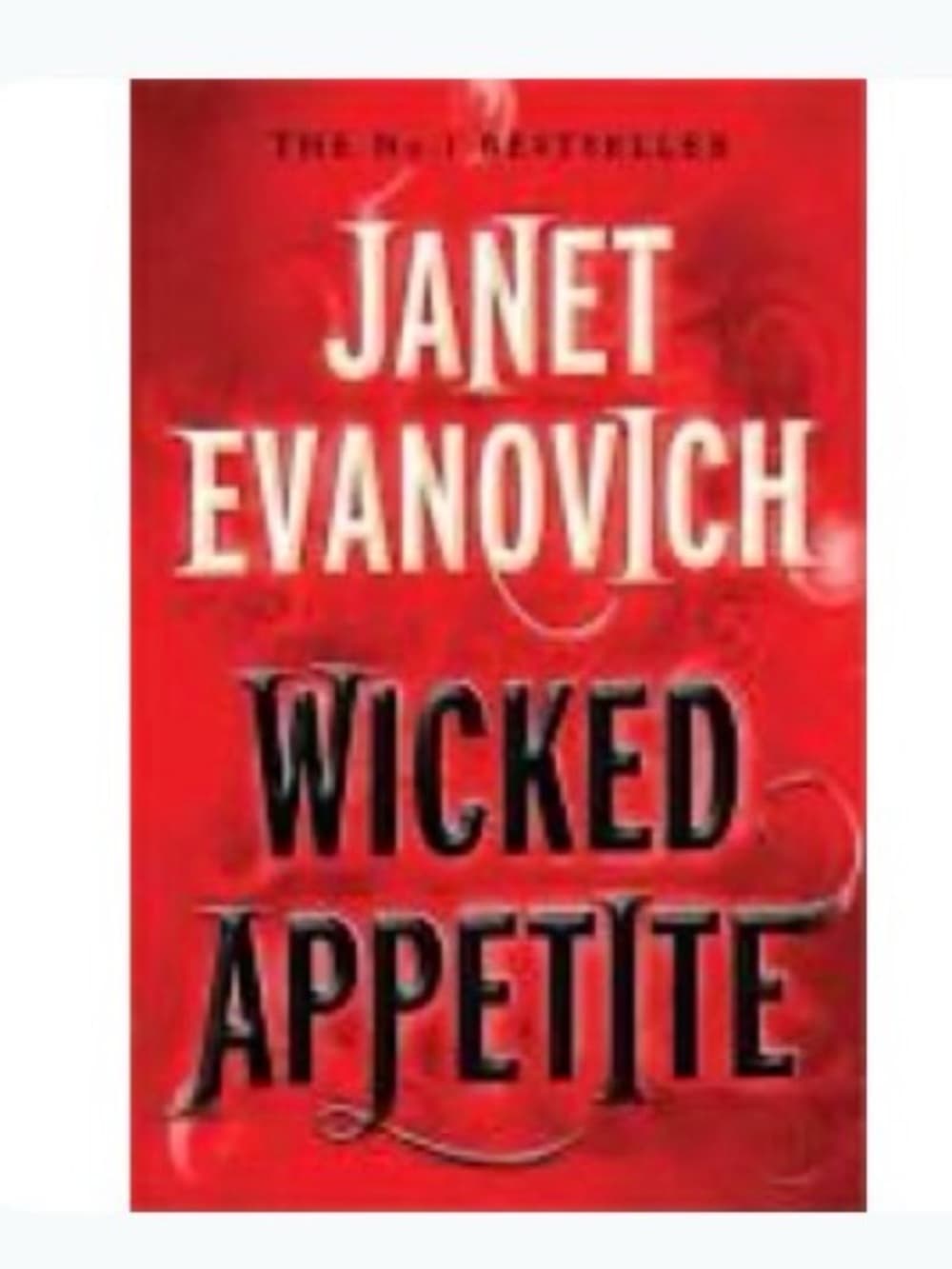 ★ Wicked Appetite Janet Evanovich Hardcover Novel No Dust Jacket - Thumbnail 5