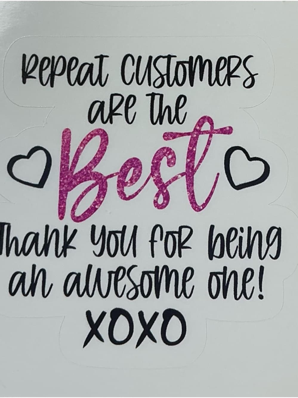 ★ 48 Repeat Customers Are The Best Thank You Packaging Stickers