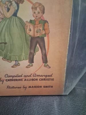 NURSERY SONGS and RHYMES By Catherine Allison Christie Hardcover 1944 1st Ed - Thumbnail 4