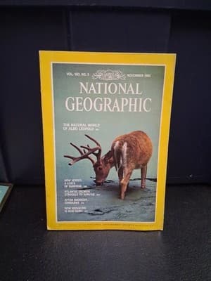 National Geographic Magazine November 1981 The Natural World of Aldo Leopold