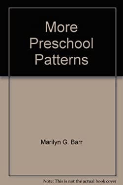 More Preschool Patterns by Marilynn G. Barr (Paperback) - Thumbnail 2