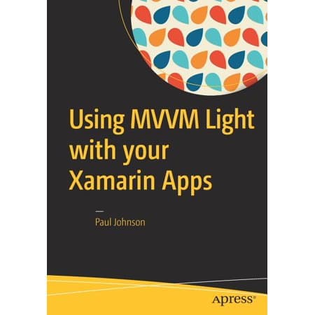 Using MVVM Light with Your Xamarin Apps  (Paperback) - Thumbnail 4