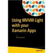 Using MVVM Light with Your Xamarin Apps  (Paperback) - Thumbnail 3