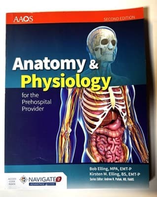 Anatomy & Physiology for the Prehospital Provider: . (American Academy of Or...