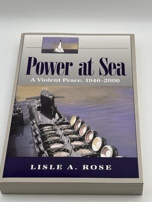 Power At Sea: 3-Volume Box Set in Slipcase, Lisle Rose, Naval History/Navy - Thumbnail 7