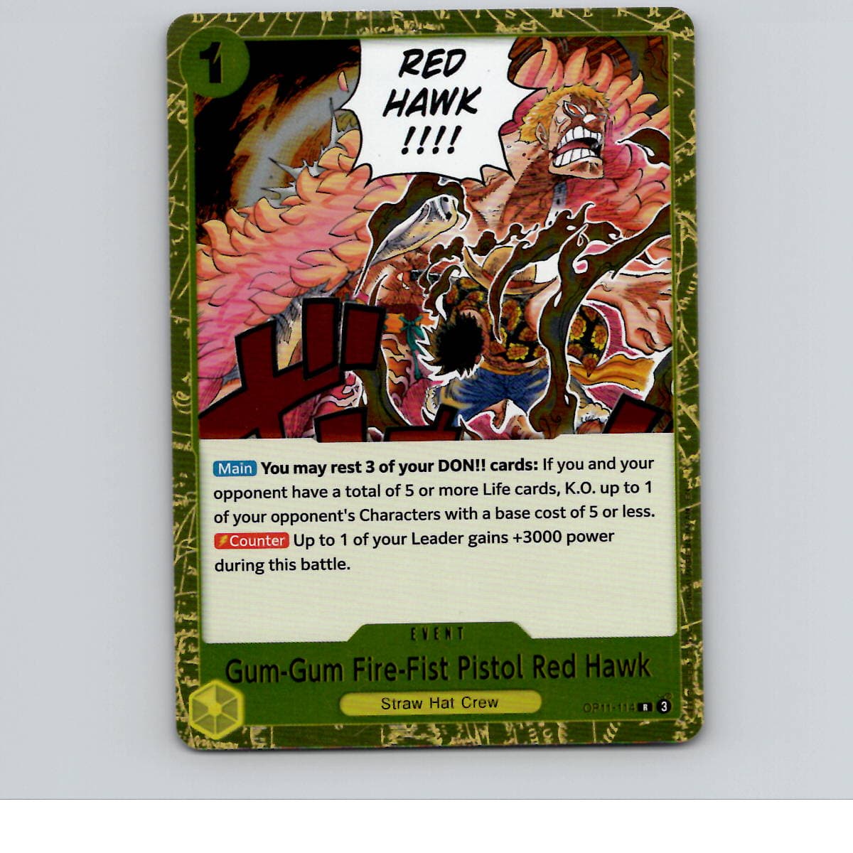 Gum-Gum Fire-Fist Pistol Red Hawk Foil A Fist of Divine Speed OP11-114 NM