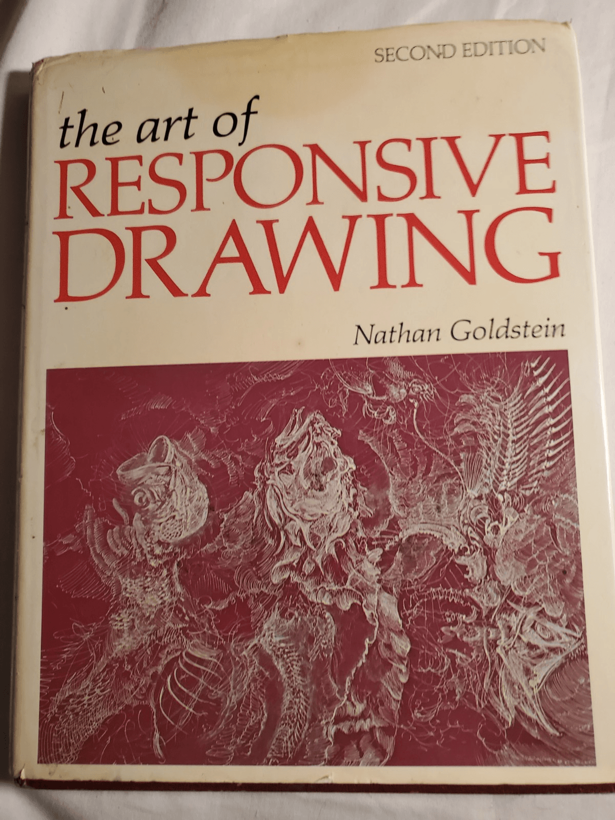 The Art Of Responsive Drawing 2nd Edition by Nathan Goldstein 1977 Hardcover