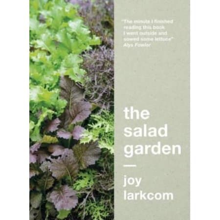 The Salad Garden Larkcom, Joy [Used - Very Good] [Softcover]