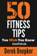 50 Fitness Tips You Wish You Knew Doepker, Derek [Used - Very Good] [Softcover] - Thumbnail 3