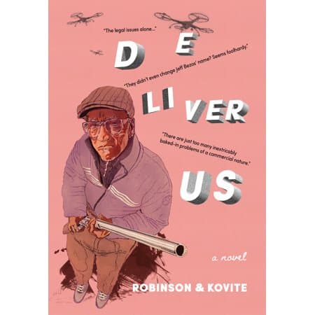 Deliver Us: a Novel - Thumbnail 3