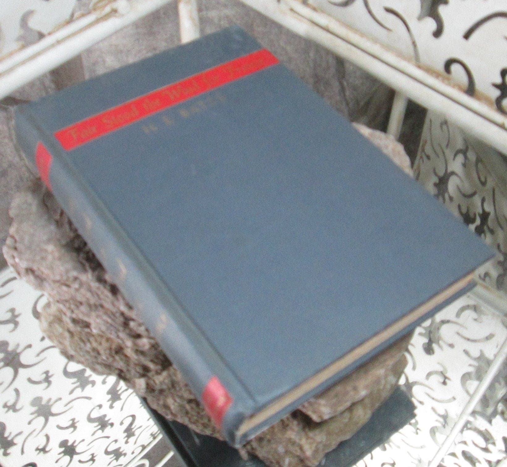 Fair Stood the Wind for France by H.E. Bates, 1944 Vintage Book