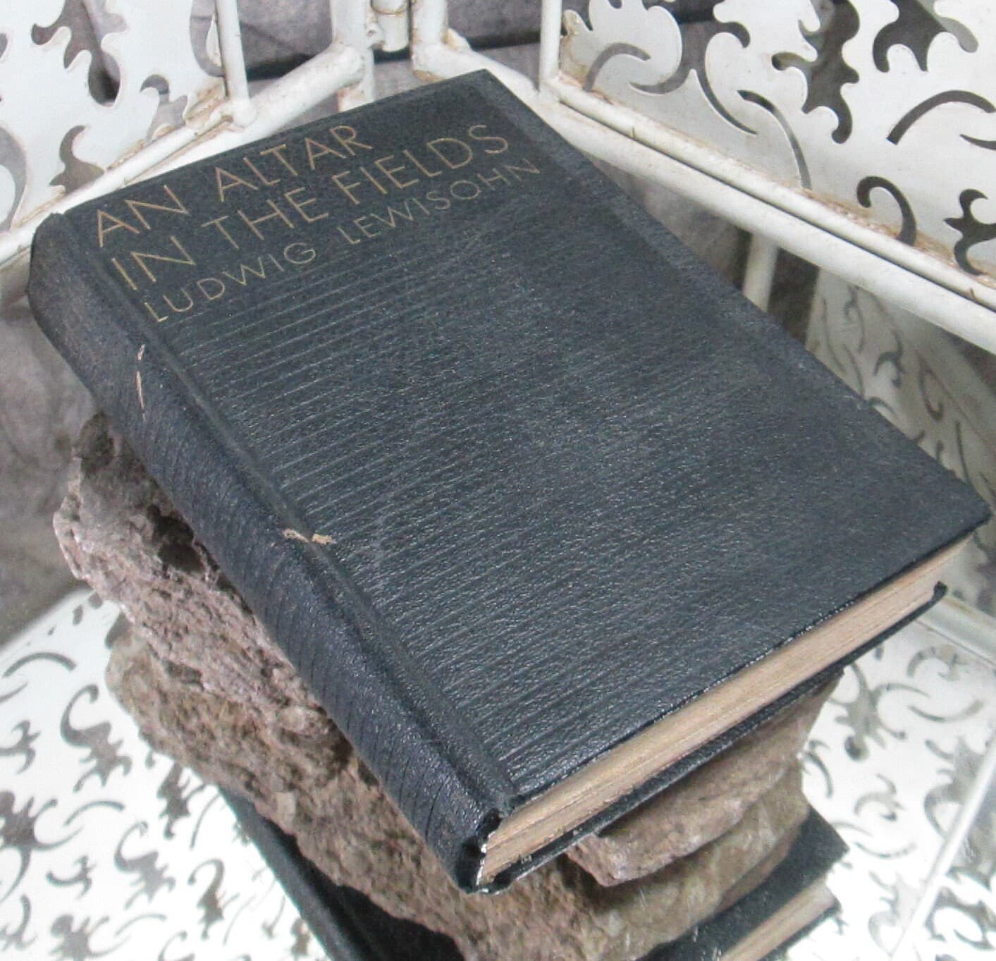 An Altar in the Fields by Ludwig Lewisohn 1934 Vintage Book