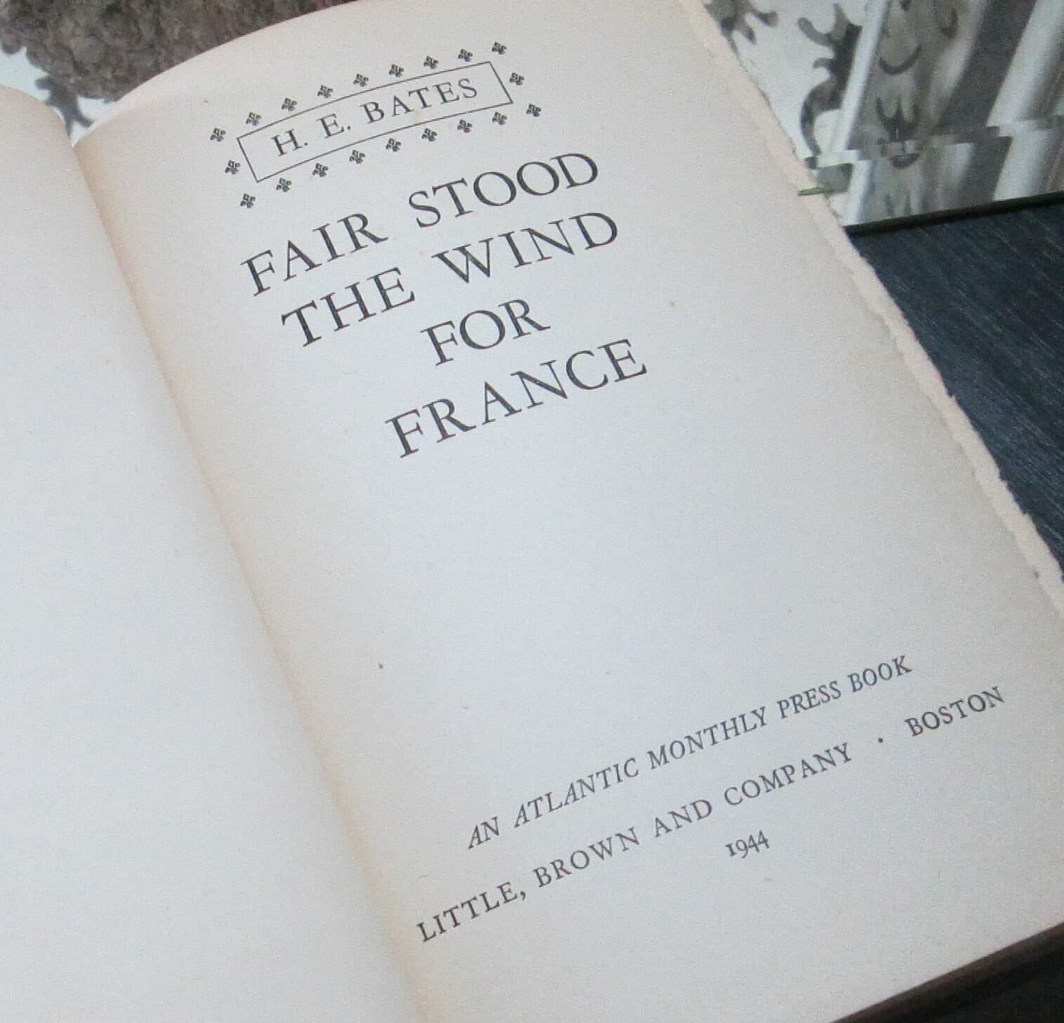 Fair Stood the Wind for France by H.E. Bates, 1944 Vintage Book - Thumbnail 4