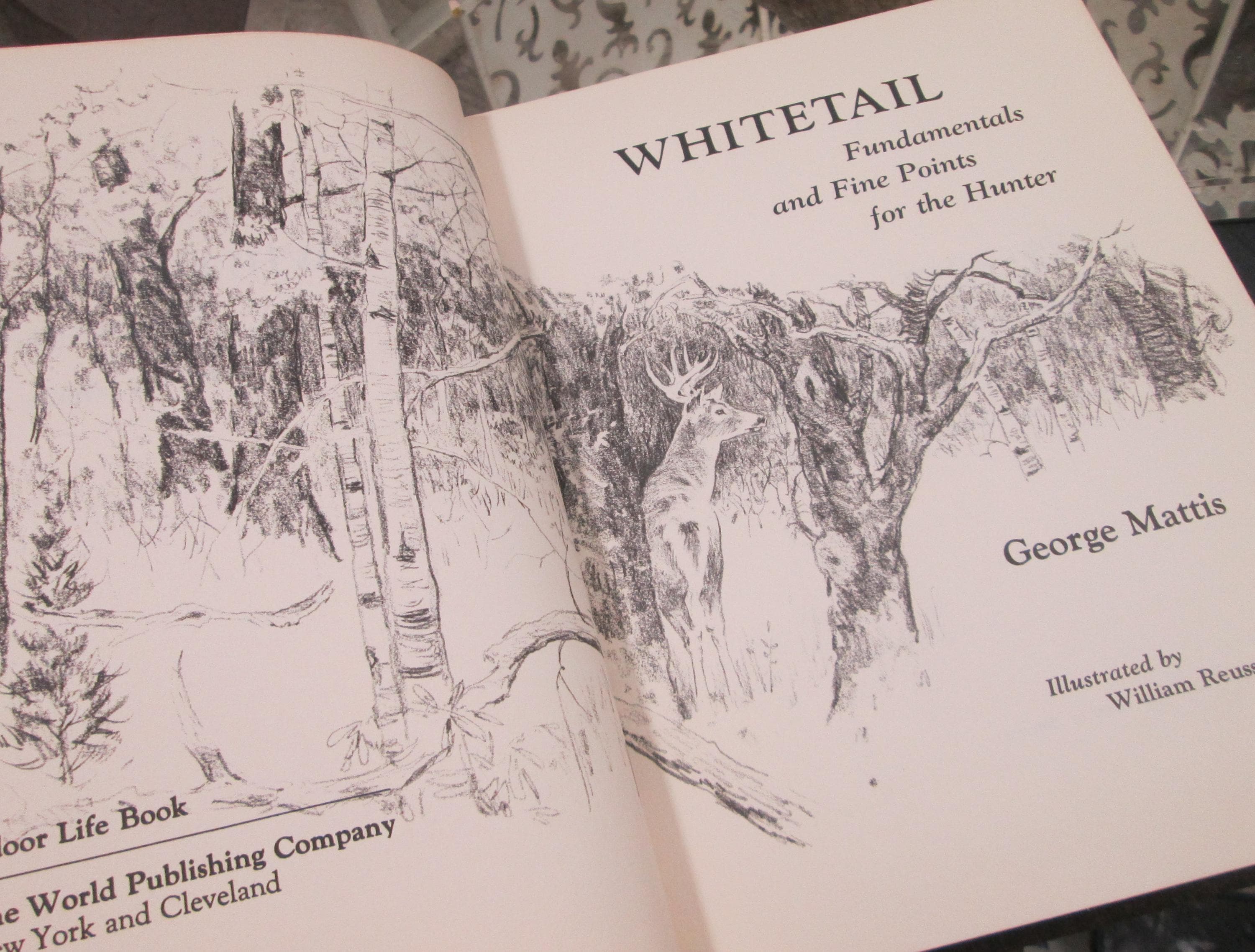 Whitetail, Fundamentals and Fine Points for the Hunter by George Mattis, 1969 - Thumbnail 4