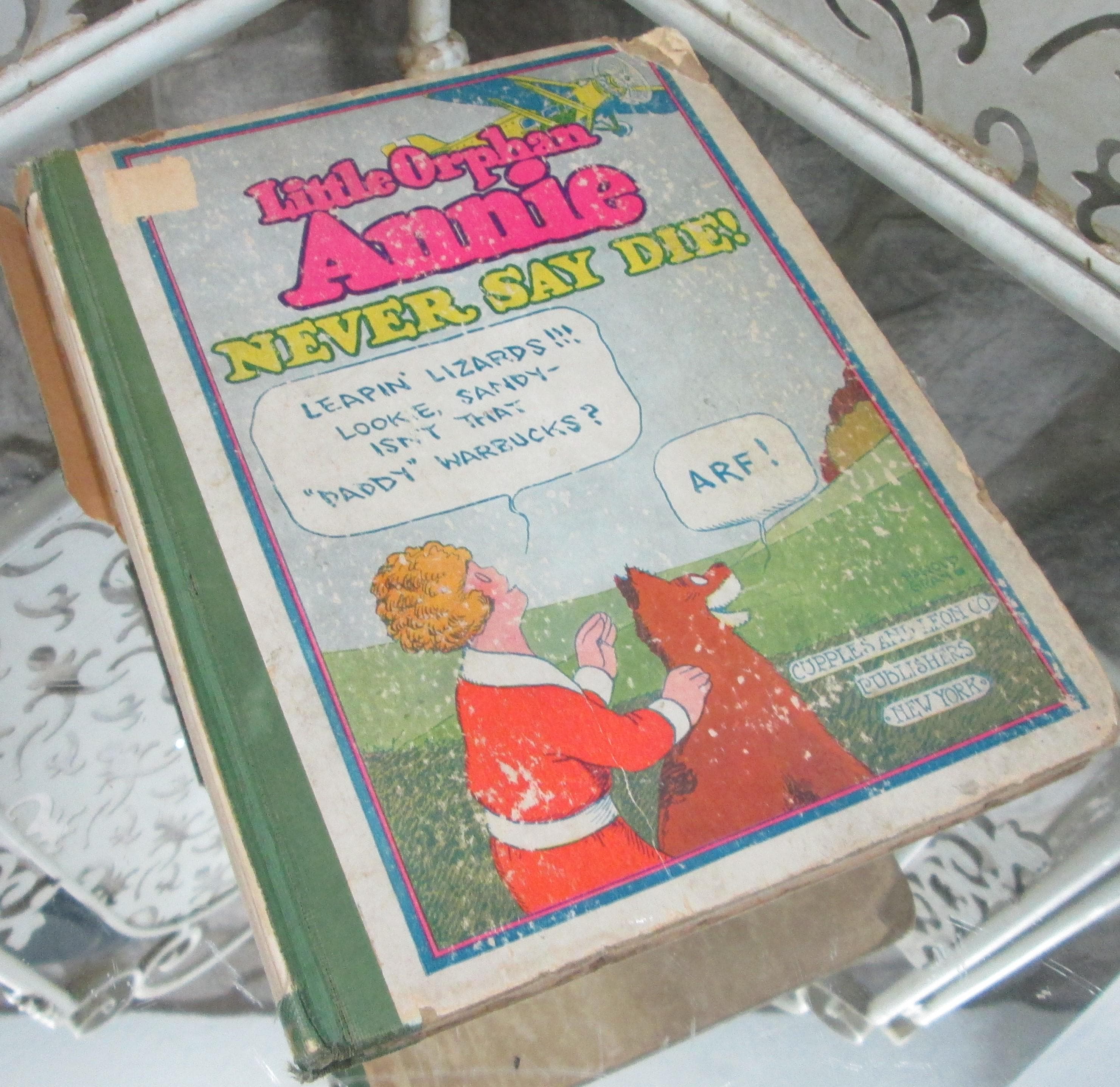 Vintage Little Orphan Annie Never Say Die! , 1930
