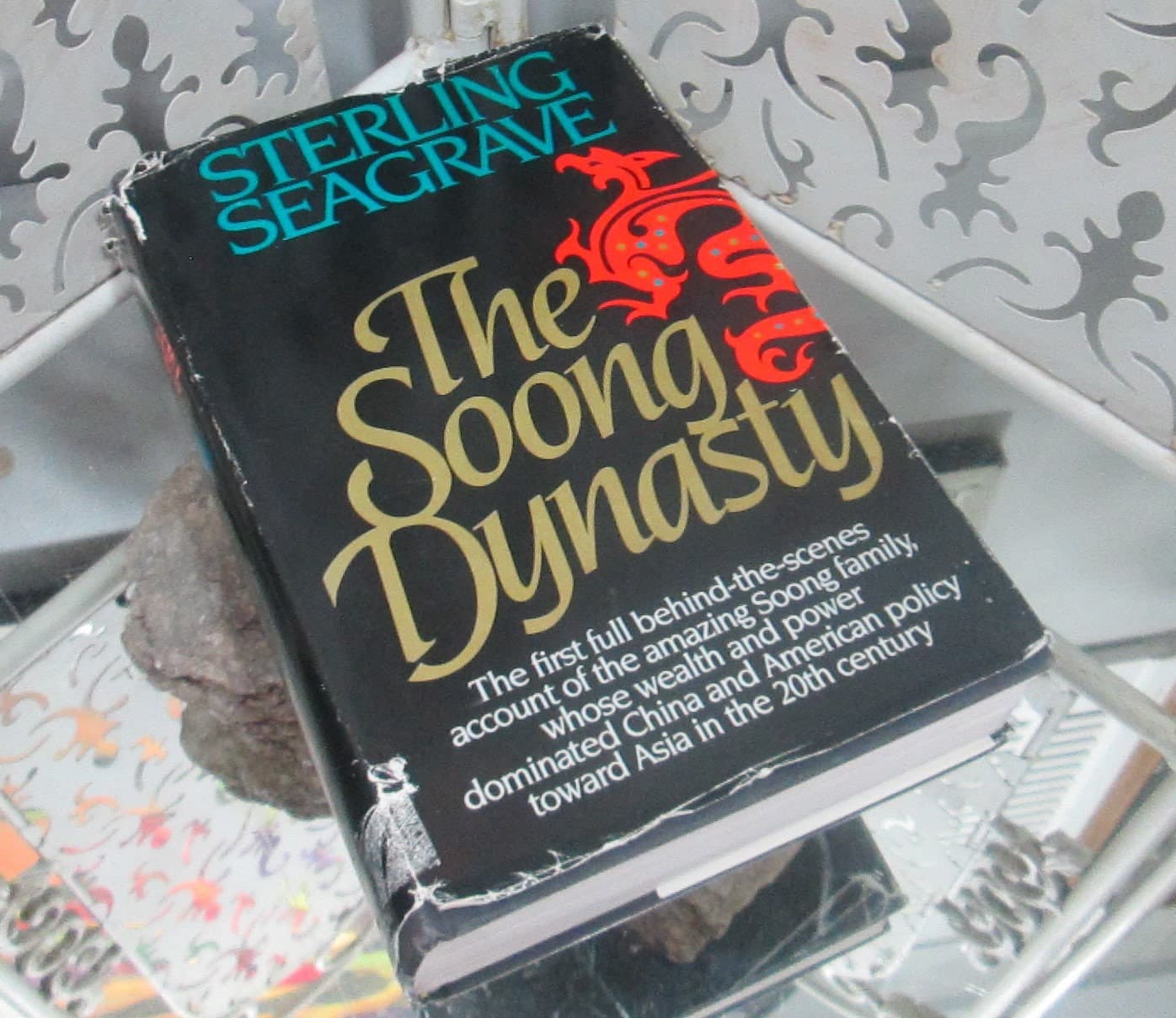 Vintage Book The Soong Dynasty by Sterling Seagrave, 1985