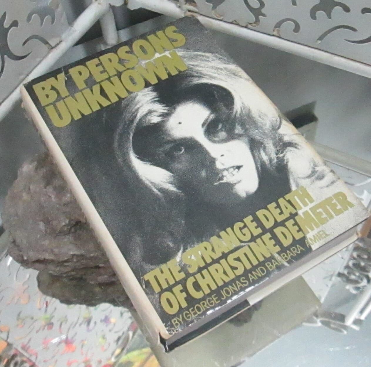 Vintage Book By Persons Unknown: The Strange Death of Christine Demeter, 1977