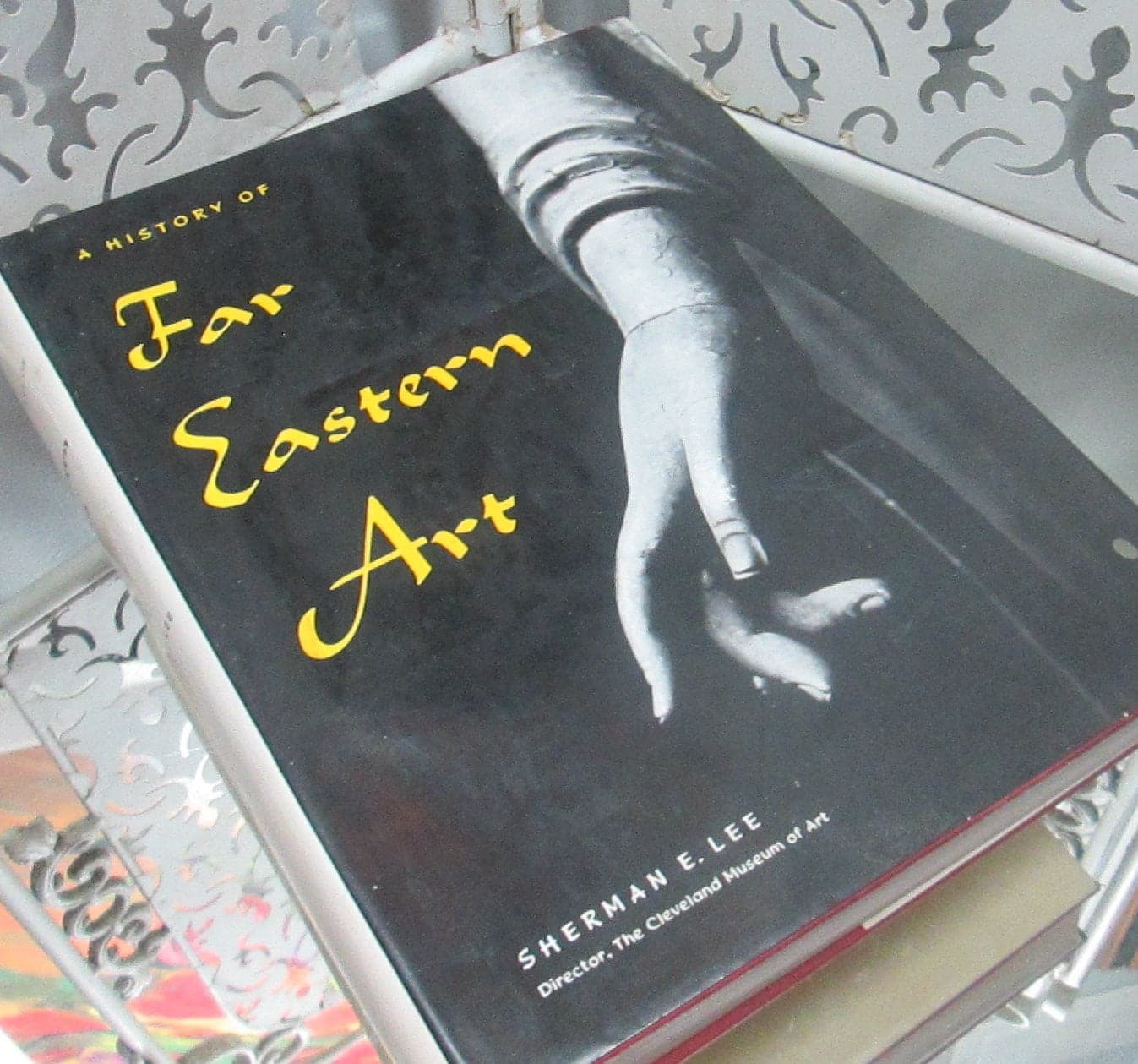 Vintage Book A History of Far Eastern Art by Sherman E. Lee