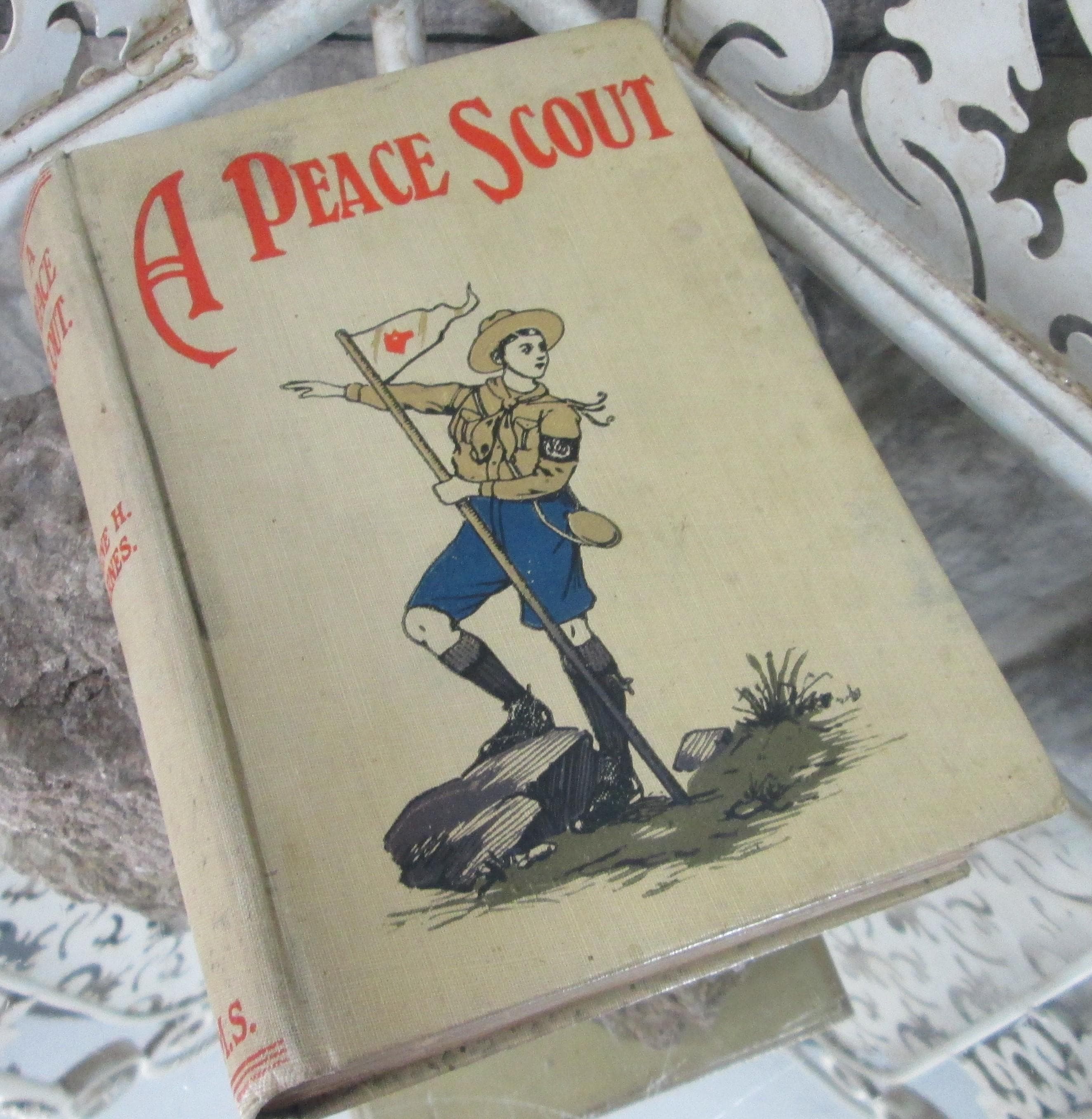A Peace Scout by Irene H. Barnes, 1911