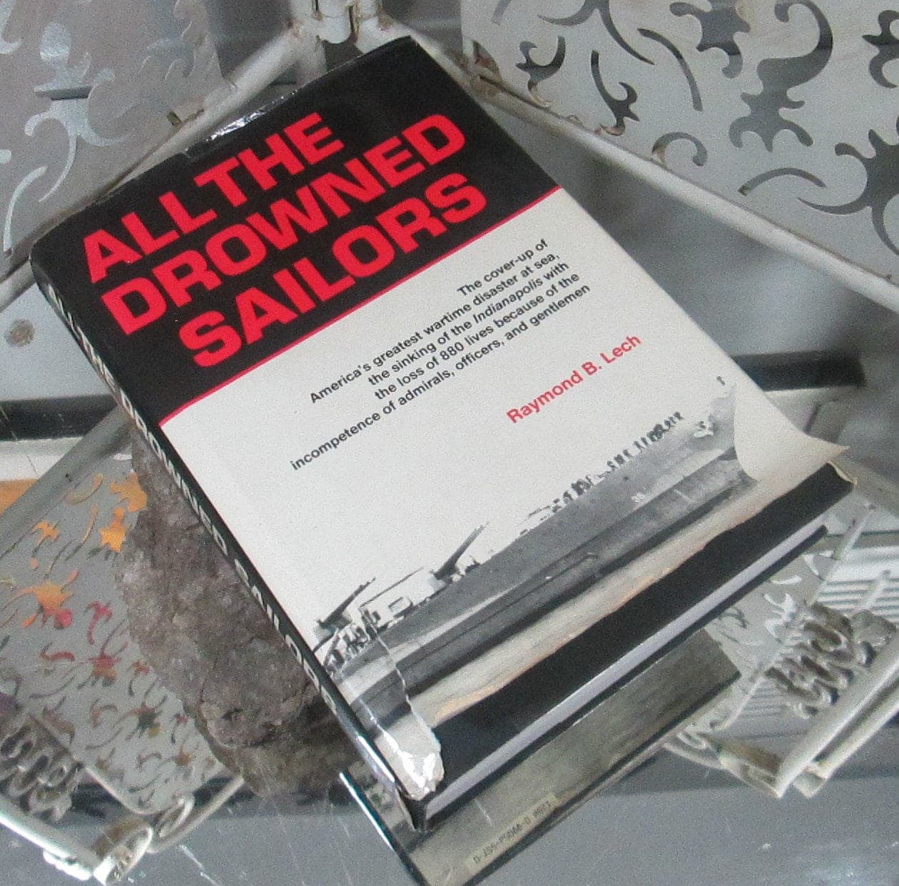 Vintage Book All the Drowned Sailors by Raymond B. Lech, 1988