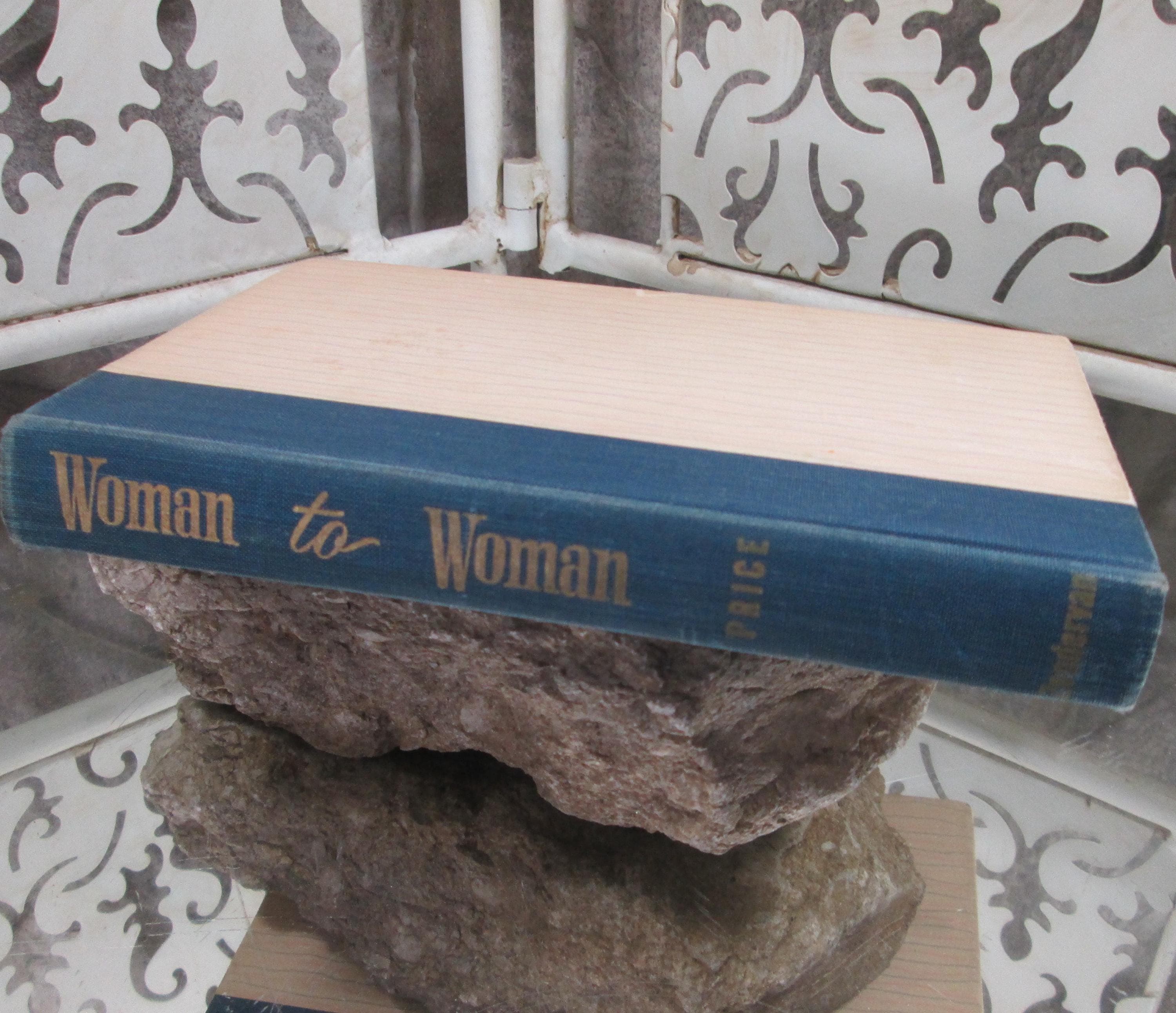 Woman to Woman by Eugenia Price, 1959 Vintage Book, Christian Self-Help - Thumbnail 2