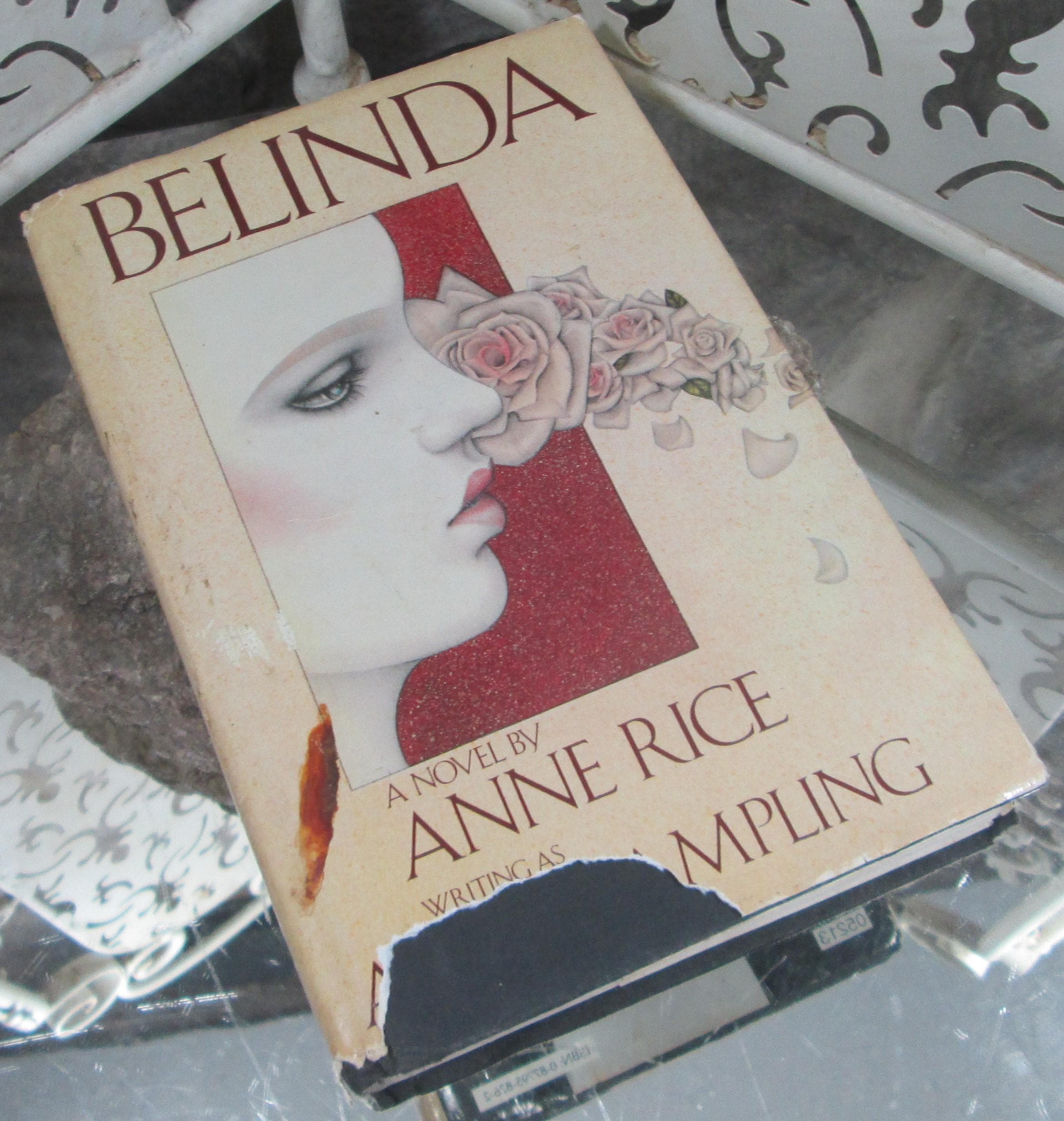 Belinda by Anne Rice Writing as Anne Rampling, 1986