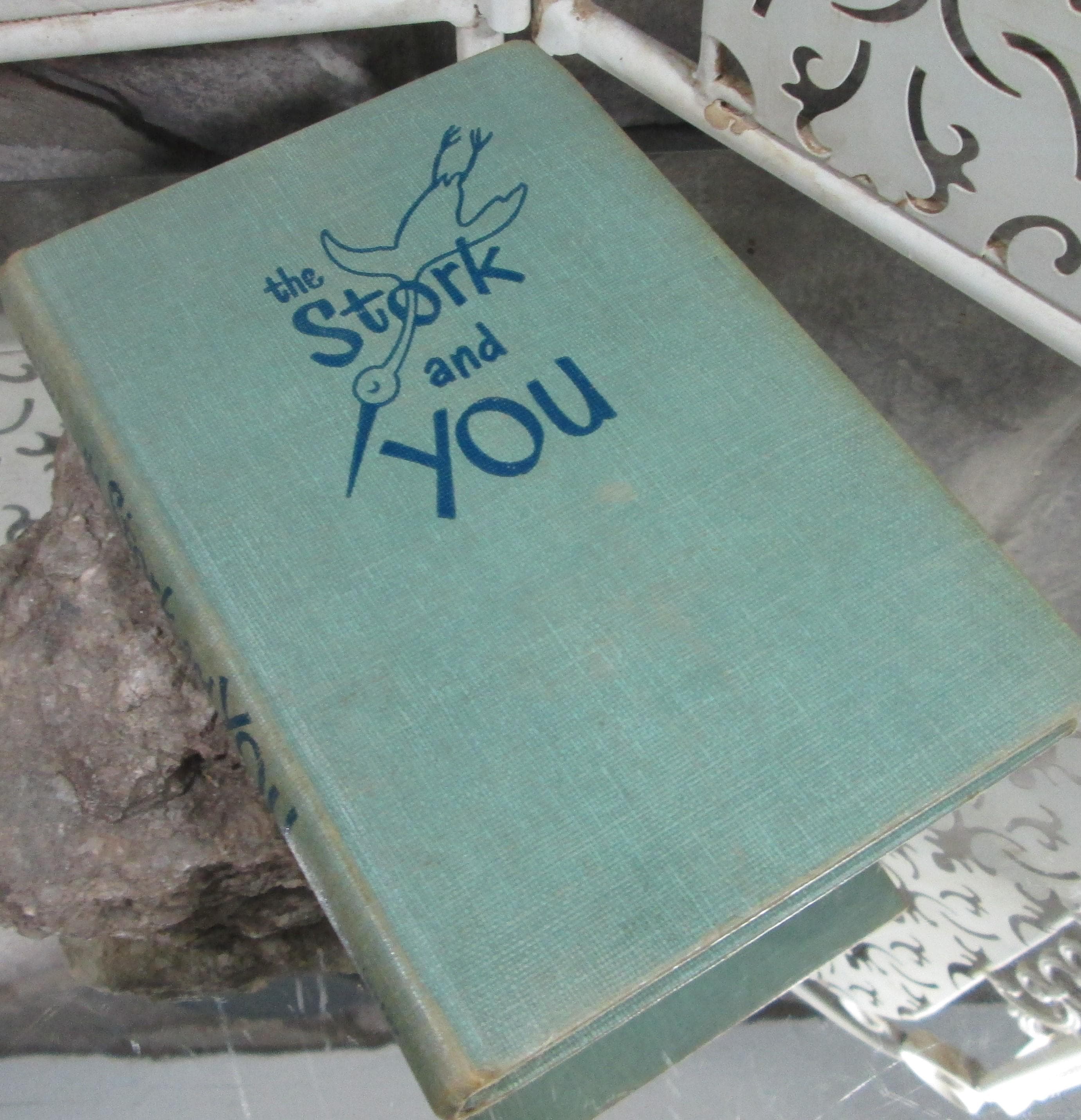 The Stork and You by Joan Younger, 1952, Vintage Pregnancy Book