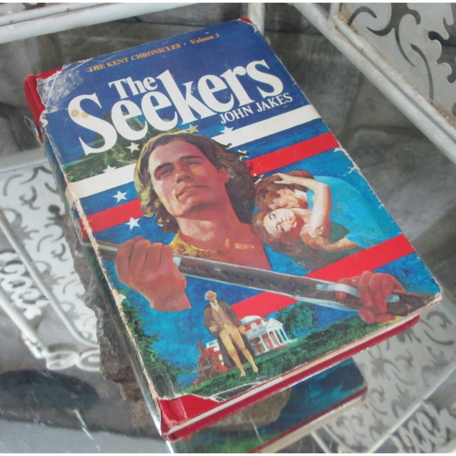 John Jakes The Seekers, The Kent Chronicles Volume 3, 1975