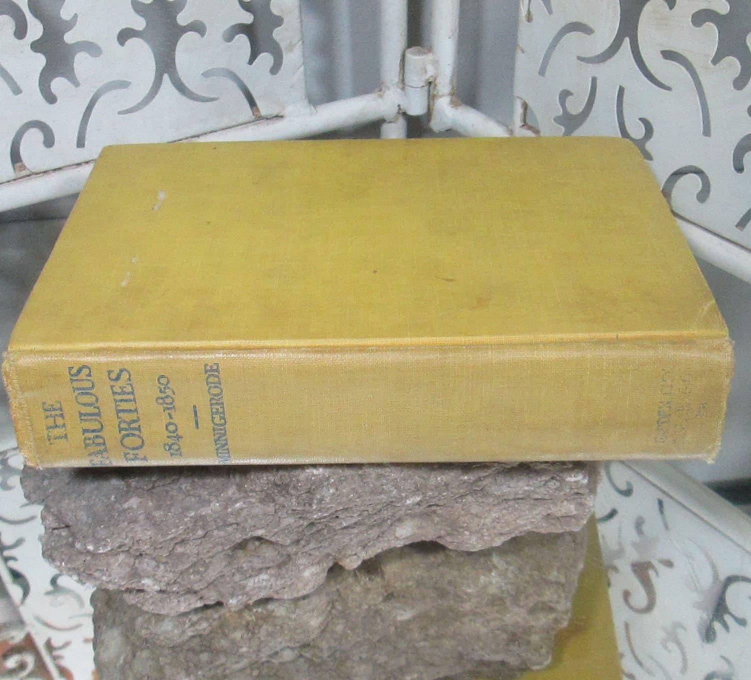Vintage 'The Fabulous Forties' Book by Meade Minnigerode, 1924 - Thumbnail 2