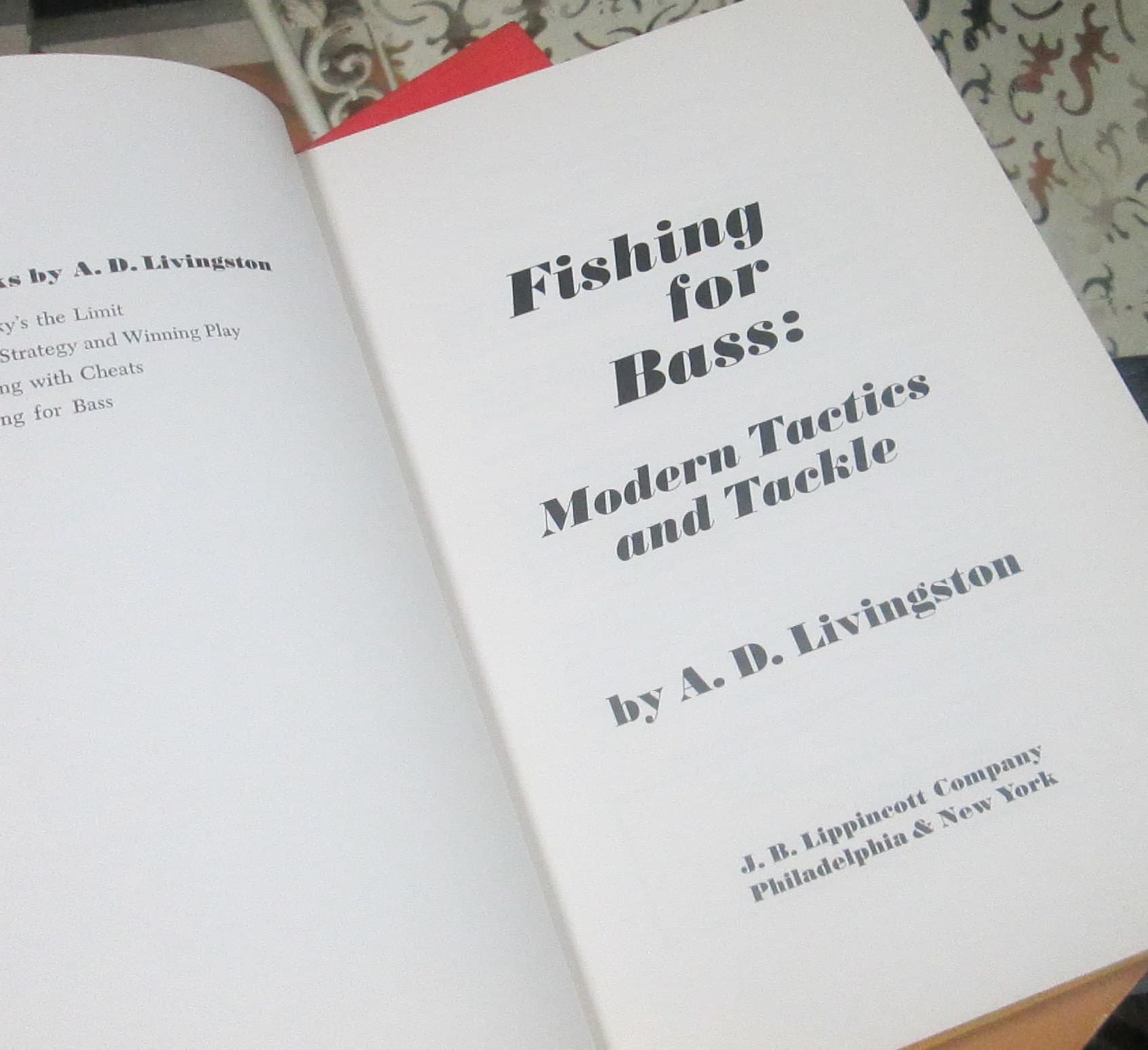 Vintage Fishing Book Fishing for Bass: Modern Tactics and Tackle by A.D. Livingston, 1974 - Thumbnail 5