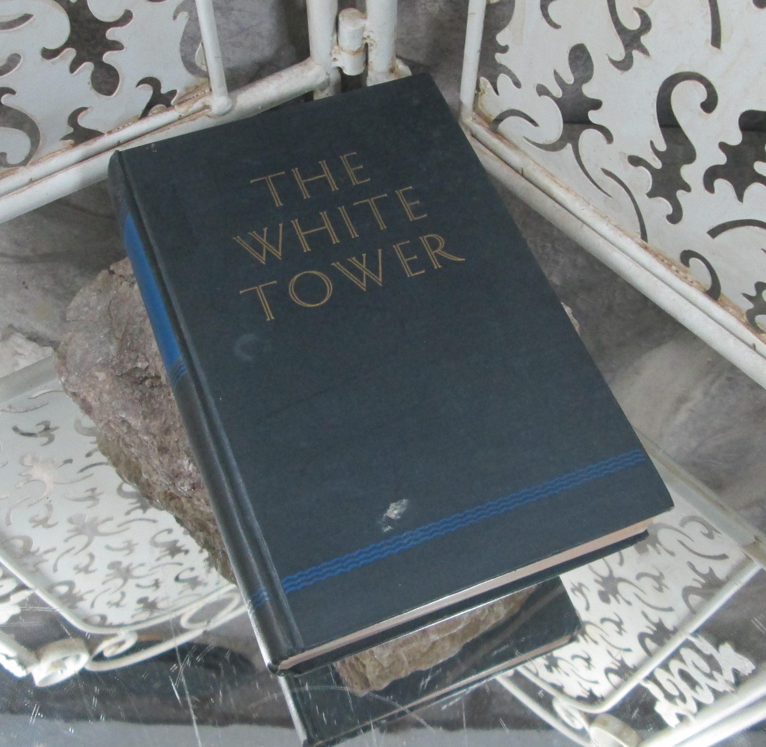 White Tower by James Ramsey Ullman, 1945, Vintage Book