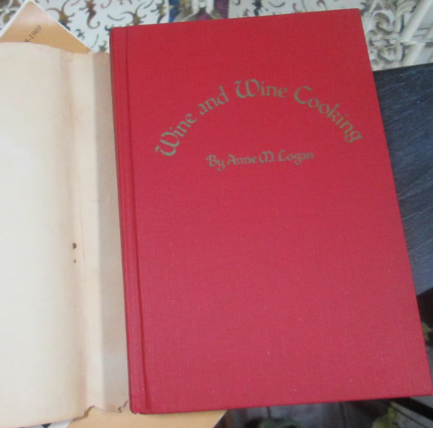 Vintage Edition Wine and Wine Cooking Cookbook by Anne M. Logan, 1972 - Thumbnail 2