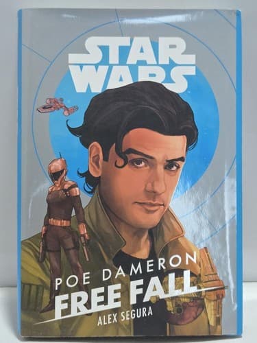 Star Wars: Poe Dameron Free Fall - Alex Segura - Disney Lucasfilm Hardcover S72s