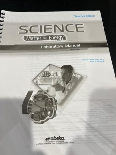 Abeka Science Matter and Energy Laboratory Manual Teacher Edition Book VGC - Thumbnail 6