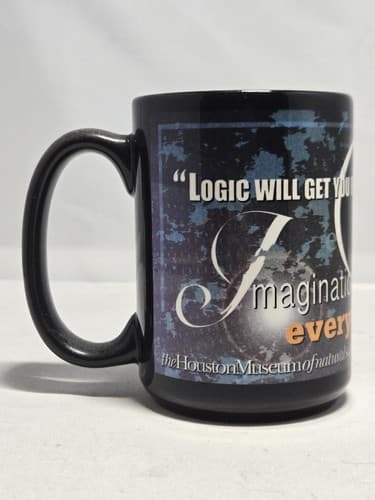 Albert Einstein Houston Museum of Natural Science Quote Coffee Mug Black #R60r - Thumbnail 2