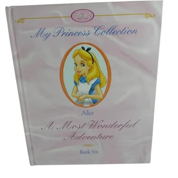 alice: a most wonderful adventure (disney princess my princess collection book